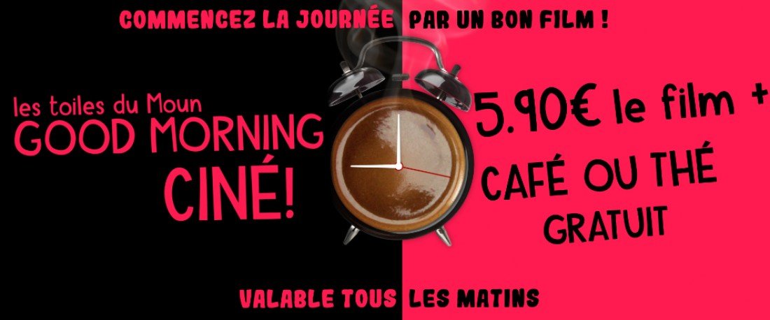 actualité Good Morning Ciné